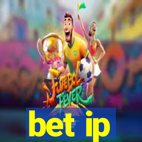 bet ip